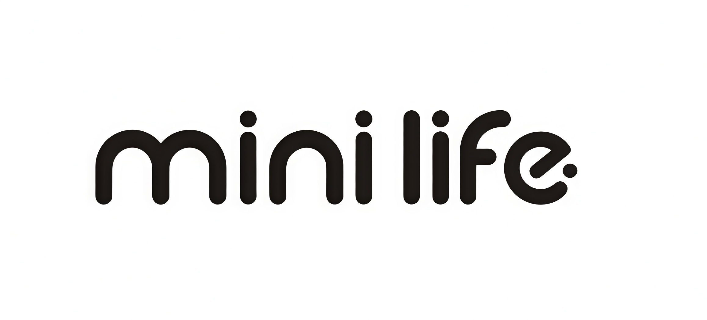 MINI LIFE